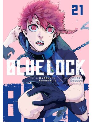 Blue Lock, Volume 21 - ebook